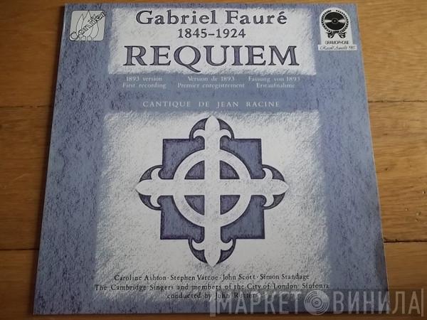 Gabriel Fauré - Requiem And Cantique De Jean Racine