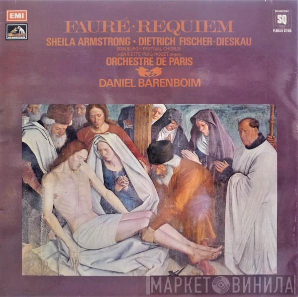 Gabriel Fauré, Sheila Armstrong, Dietrich Fischer-Dieskau, Edinburgh Festival Chorus, Henriette Puig-Roget, Orchestre De Paris, Daniel Barenboim - Requiem