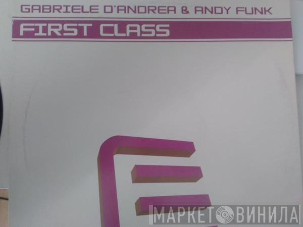 Gabriele D'Andrea & A.N.D.Y. Funk - First Class