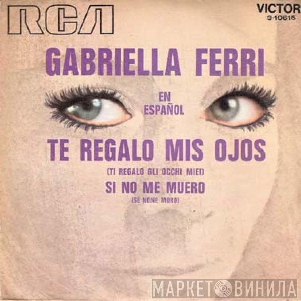 Gabriella Ferri - Te Regalo Mis Ojos (Ti Regalo Gli Occhi Miei)