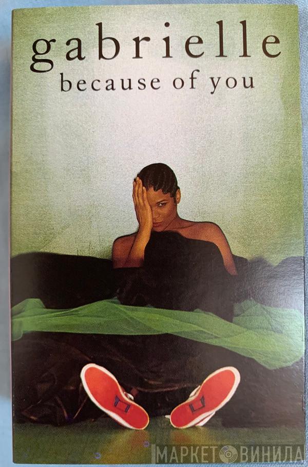 Gabrielle - Because Of You