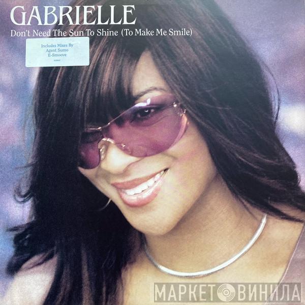 Gabrielle - Don't Need The Sun To Shine (To Make Me Smile)