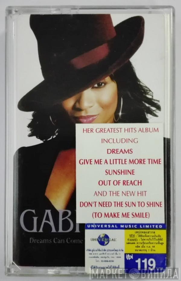  Gabrielle  - Dreams Can Come True - Greatest Hits Vol 1