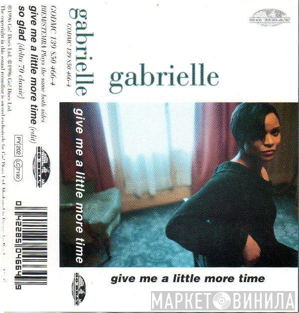 Gabrielle - Give Me A Little More Time