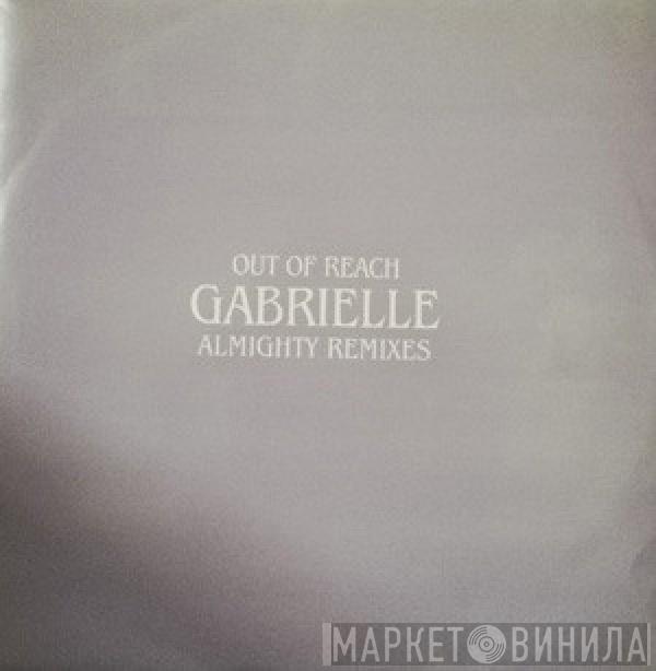  Gabrielle  - Out Of Reach (Almighty Remixes)