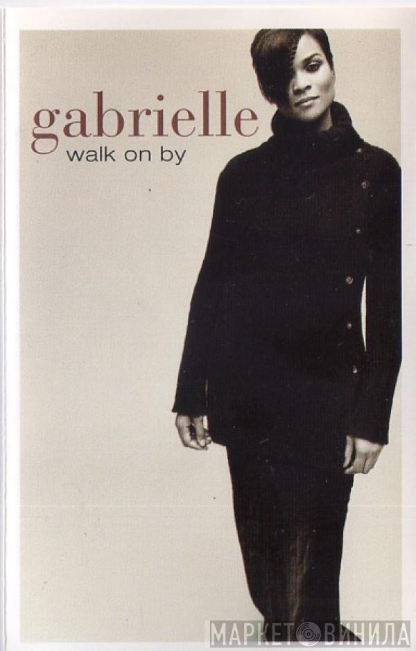 Gabrielle - Walk On By