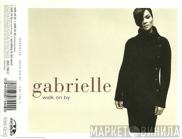 Gabrielle - Walk On By