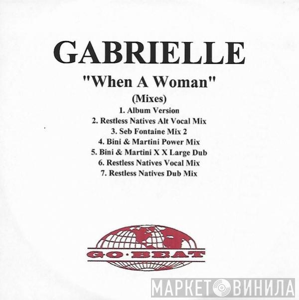  Gabrielle  - When A Woman (Mixes)