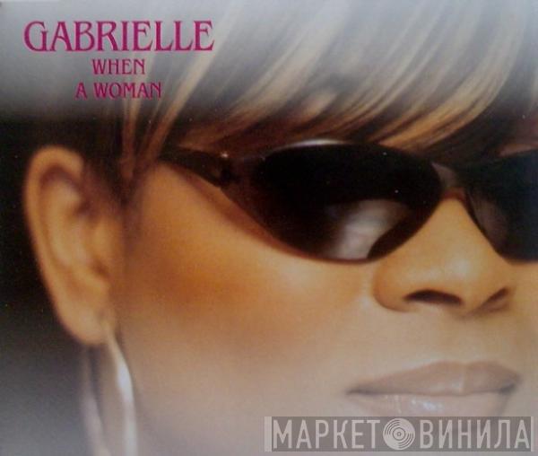  Gabrielle  - When A Woman