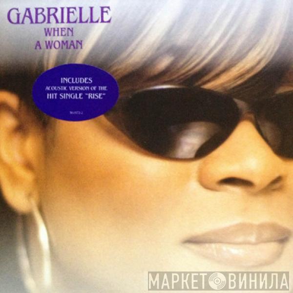  Gabrielle  - When A Woman