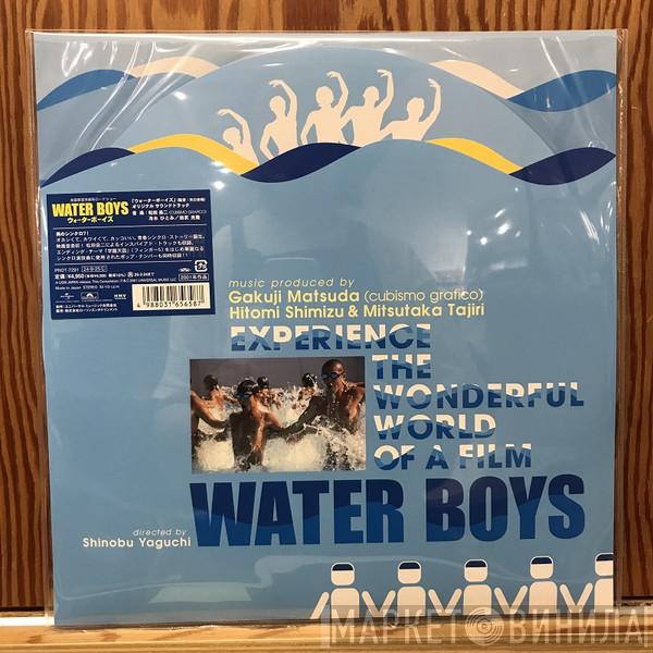 Gakuji Matsuda, Shimizu Hitomi, Mitsutaka Tajiri - Water Boys = ウォーターボーイズ (オリジナル サウンドトラック)