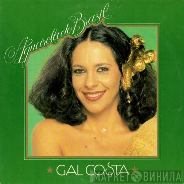 Gal Costa - Aquarela Do Brasil