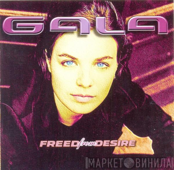 Gala - Freed From Desire
