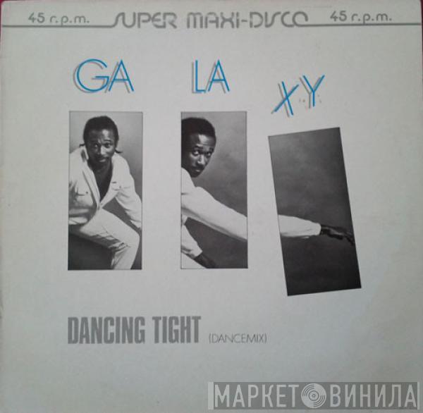  Galaxy   - Dancing Tight