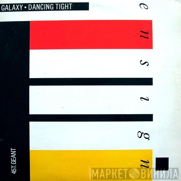  Galaxy   - Dancing Tight