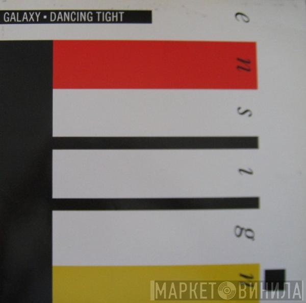  Galaxy   - Dancing Tight