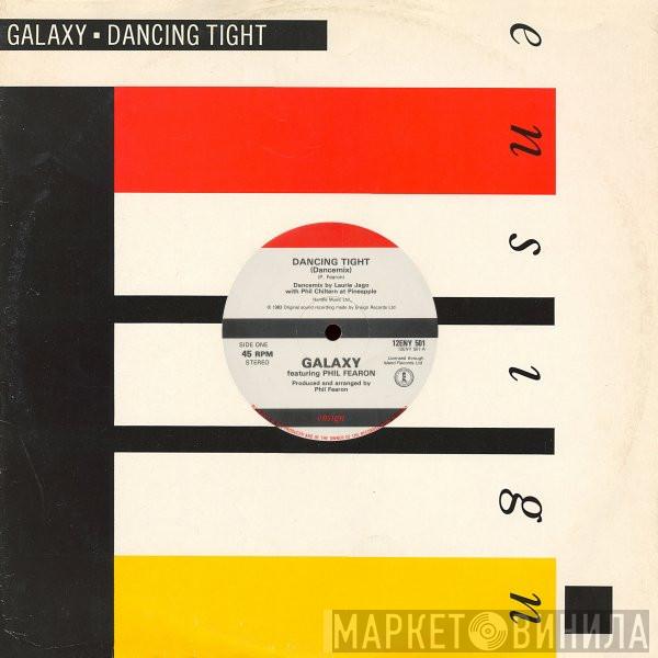 Galaxy  - Dancing Tight