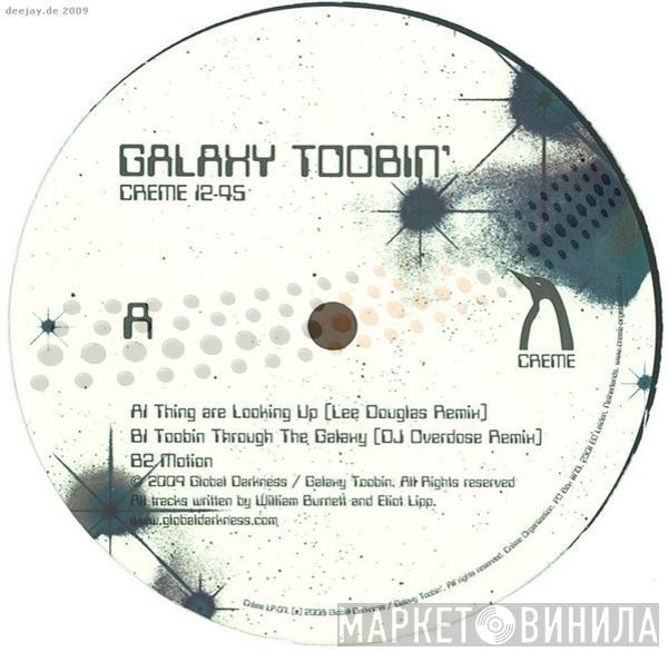 Galaxy Toobin' - Thing Are Looking Up