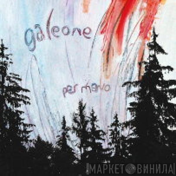  Galeone  - Per Mano