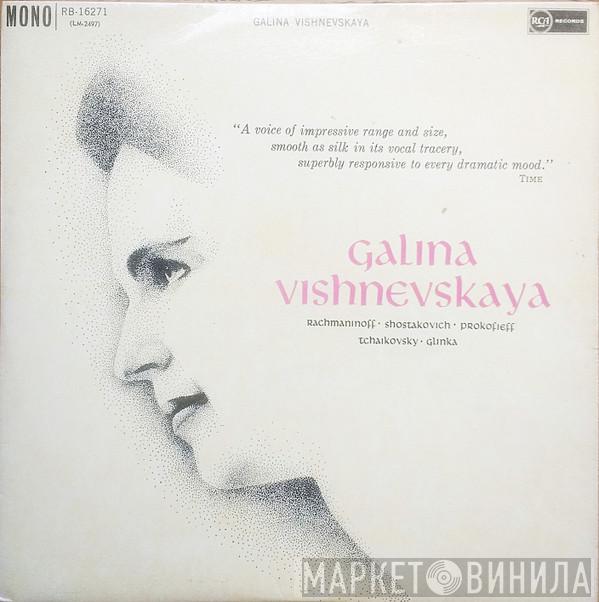Galina Vishnevskaya - Galina Vishnevskaya