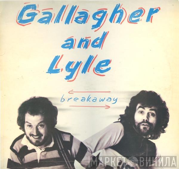 Gallagher & Lyle - Breakaway