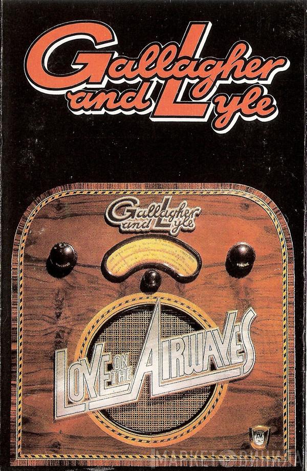  Gallagher & Lyle  - Love On The Airwaves