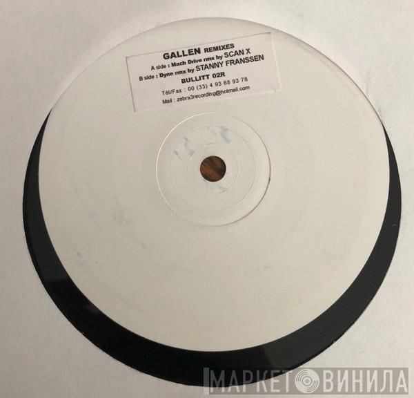 Gallen - Chalmers' Selection Remix E.P