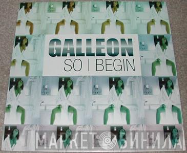 Galleon - So I Begin