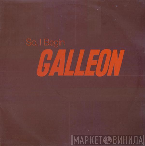 Galleon - So, I Begin