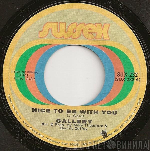 Gallery  - Nice To Be With You / Ginger Haired Man