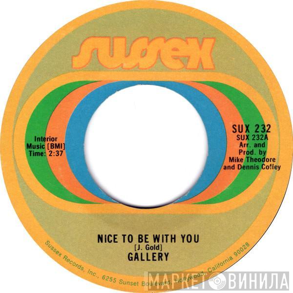 Gallery  - Nice To Be With You