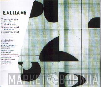 Galliano - Ease Your Mind