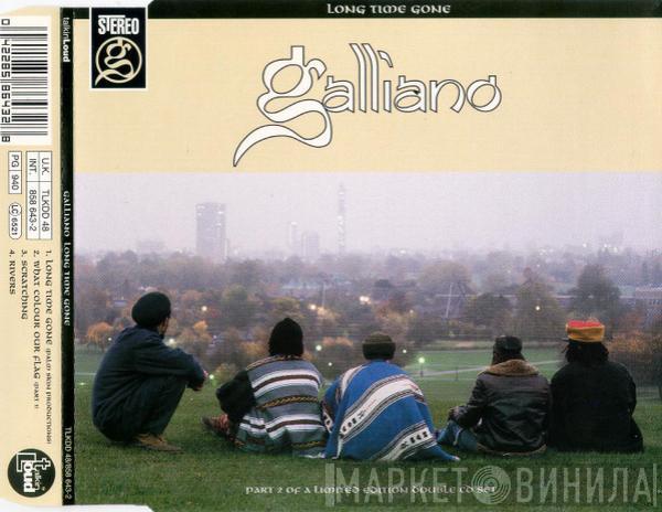 Galliano - Long Time Gone