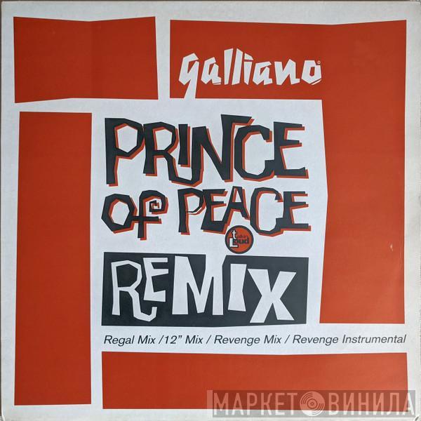 Galliano - Prince Of Peace (Remix)