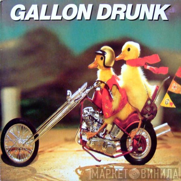 Gallon Drunk - Some Fools Mess