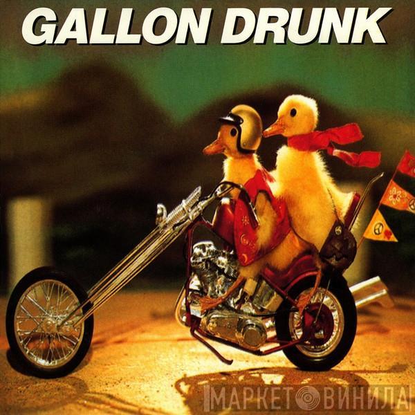 Gallon Drunk - Some Fools Mess