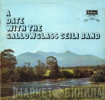 Gallowglass Ceili Band - A Date With The Gallowglass Ceili Band