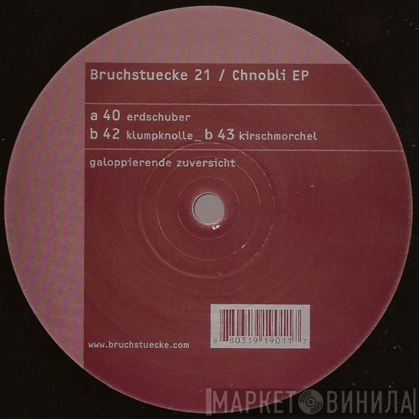 Galoppierende Zuversicht - Chnobli EP