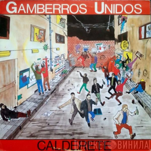 Gamberros Unidos - Calderete