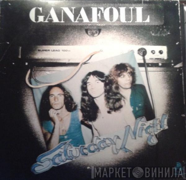 Ganafoul - Saturday Night