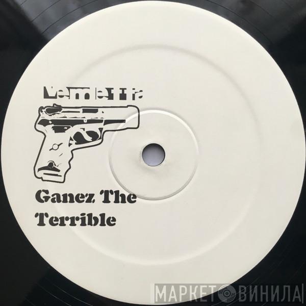 Ganez The Terrible - CzechTonik EP