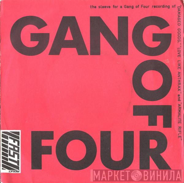 Gang Of Four - Damaged Goods / Love Like Anthrax / Armalite Rifle
