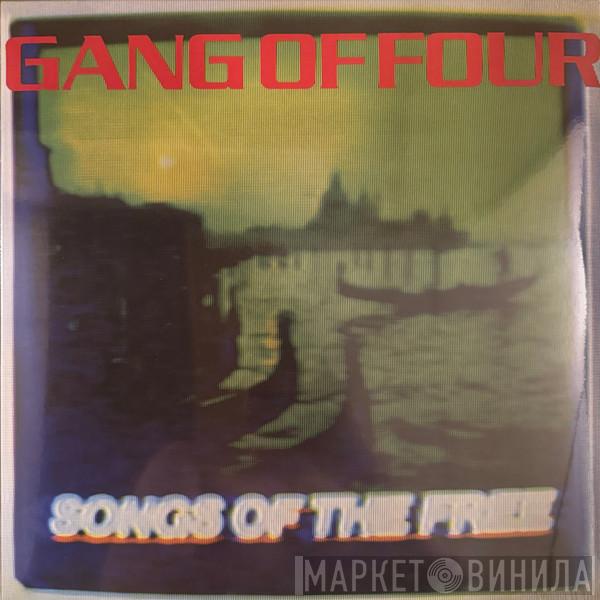 Gang Of Four - Songs Of The Free