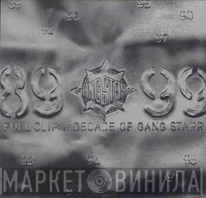  Gang Starr  - Full Clip: A Decade Of Gang Starr