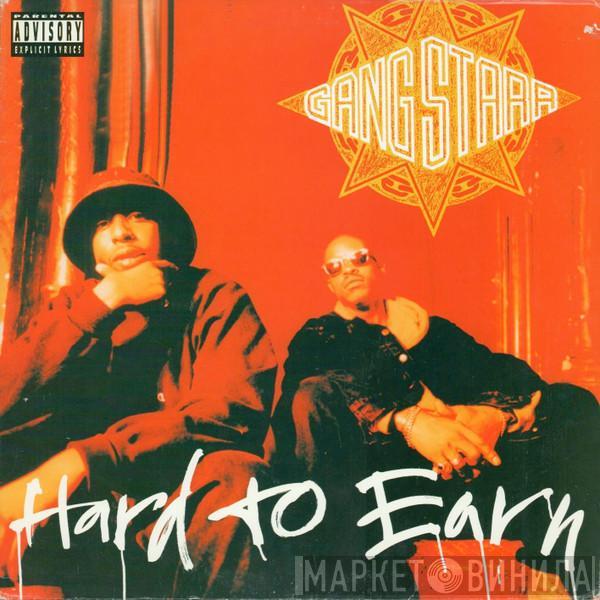 Gang Starr - Hard To Earn