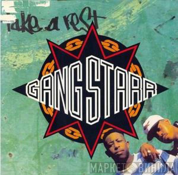 Gang Starr - Take A Rest / Who's Gonna Take The Weight