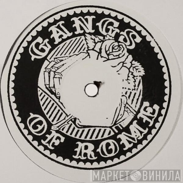 Gangs Of Rome - Body Electric / Sol Invictus