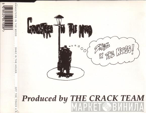 Gangsters In The Mood - Shez-In-The-House