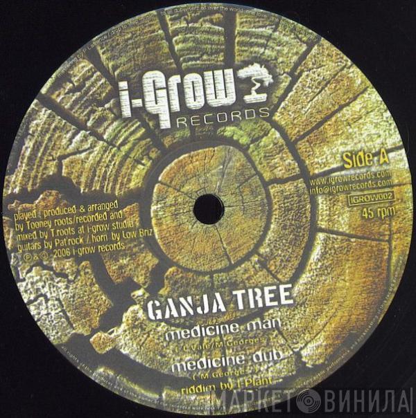 Ganja Tree - Medicine Man / Hard Road To Travel