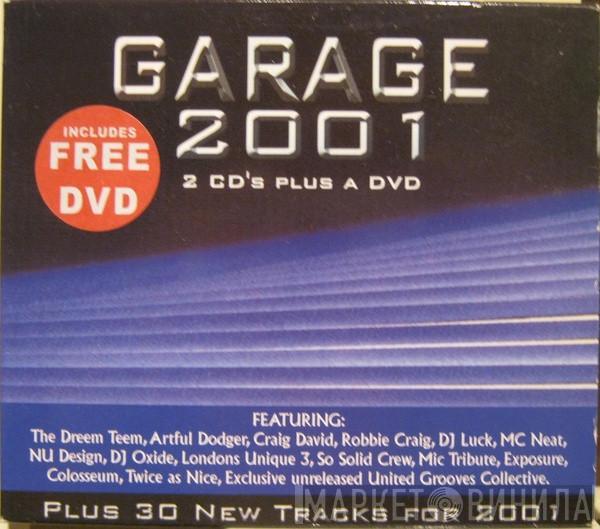  - Garage 2001